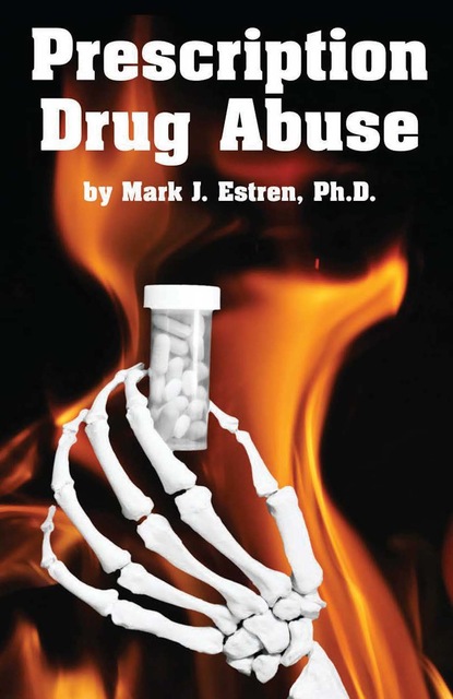 Mark James Estren — Prescription Drug Abuse