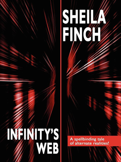 Sheila Finch - Infinity's Web