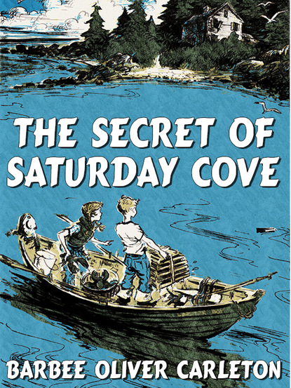 

The Secret of Saturday Cove