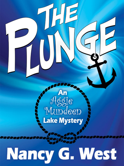 Nancy G. West — The Plunge: An Aggie Mundeen Lake Mystery