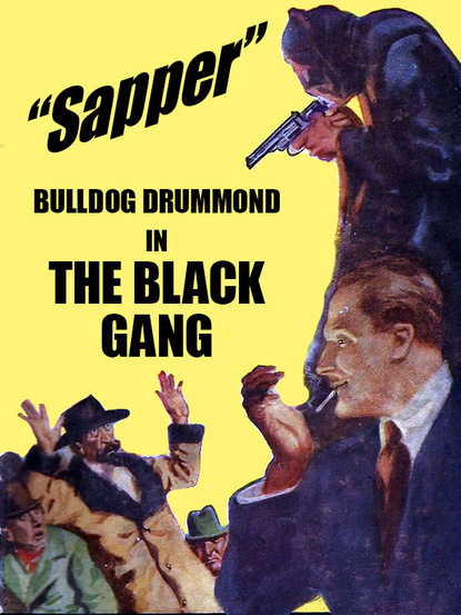 Sapper - The Black Gang