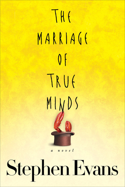 Stephen Evans - The Marriage of True Minds