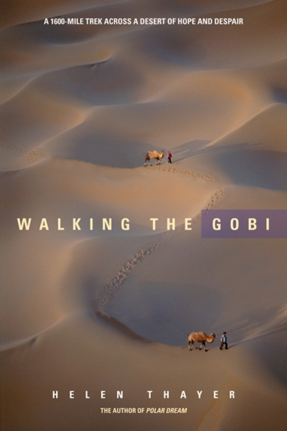 Helen Thayer — Walking the Gobi