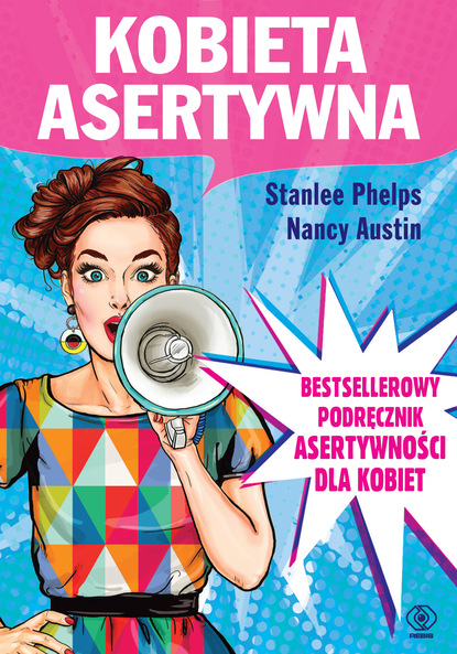 Stanlee Phelps — Kobieta asertywna