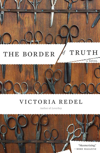 Victoria Redel — The Border of Truth