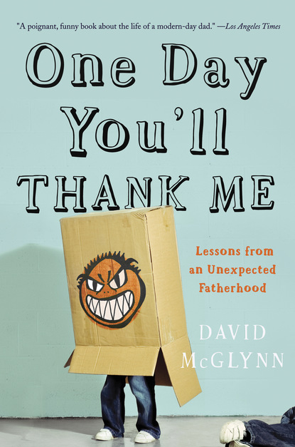 

One Day You'll Thank Me