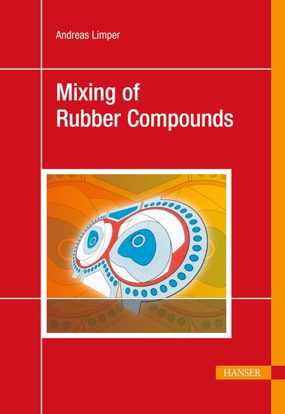 Andreas Limper - Mixing of Rubber Compounds