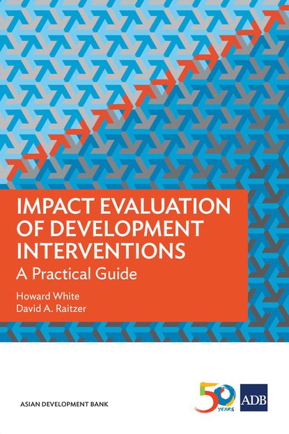 Howard White - Impact Evaluation of Development Interventions