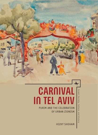 Hizky Shoham - Carnival in Tel Aviv