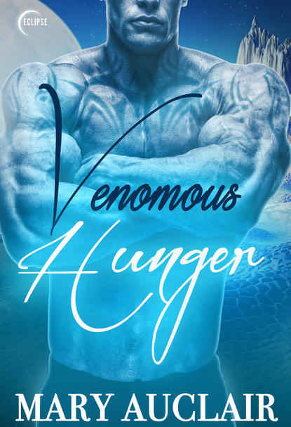 Mary Auclair - Venomous Hunger