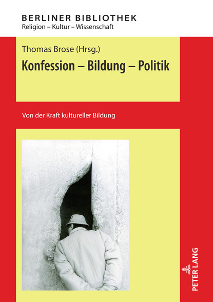 

Konfession - Bildung - Politik