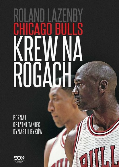 

Chicago Bulls. Krew na rogach
