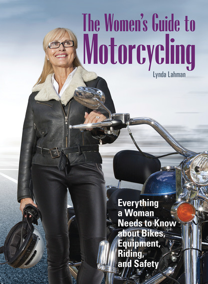 Lynda Lahman — The Women's Guide to Motorcycling