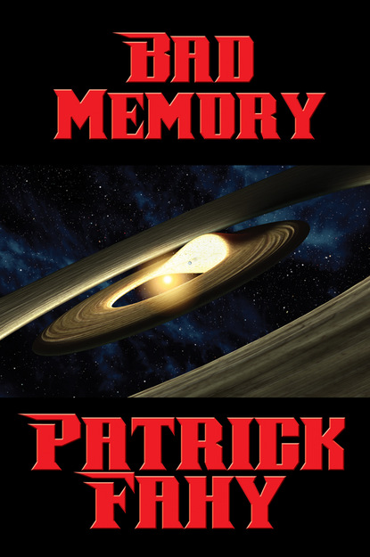 Patrick Fahy — Bad Memory