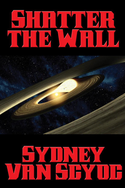 Sydney Van Scyoc — Shatter the Wall