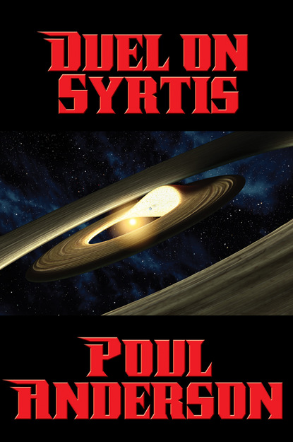 Poul Anderson — Duel on Syrtis