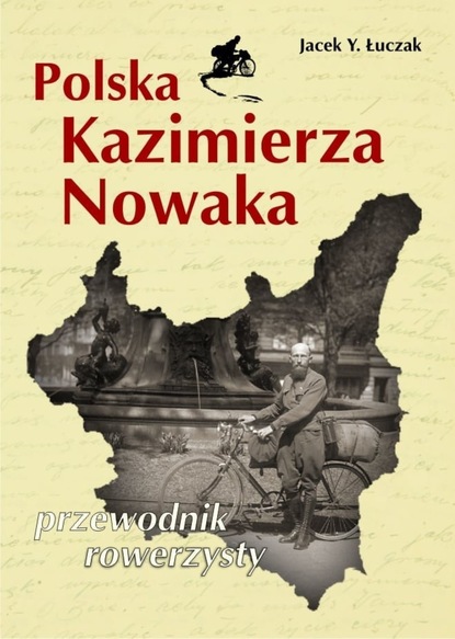 Jacek Y. Łuczak — Polska Kazimierza Nowaka