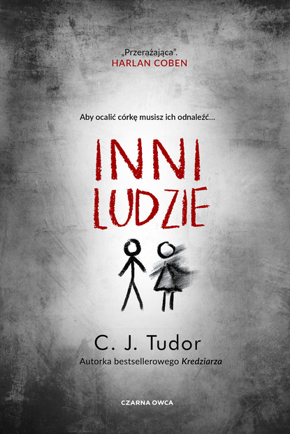 C.J. Tudor - Inni ludzie