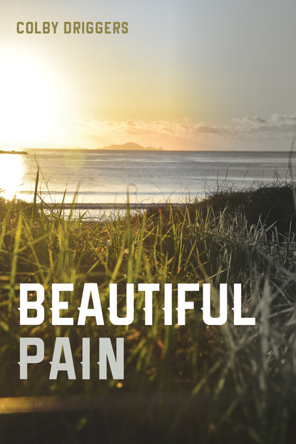 Colby Driggers — Beautiful Pain