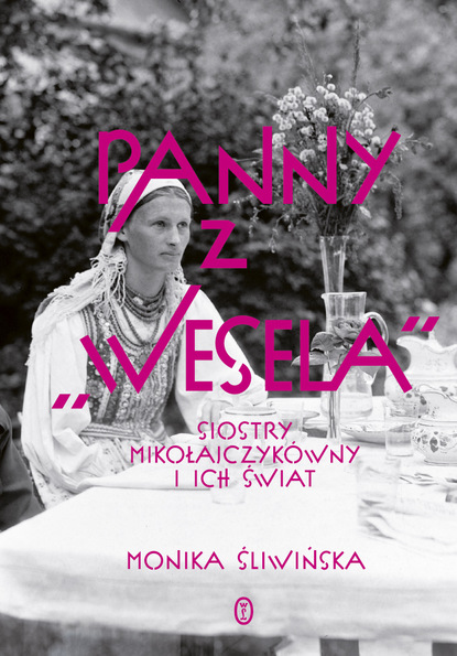 Monika Śliwińska — Panny z «Wesela»