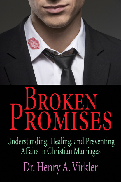 Henry Virkler — Broken Promises