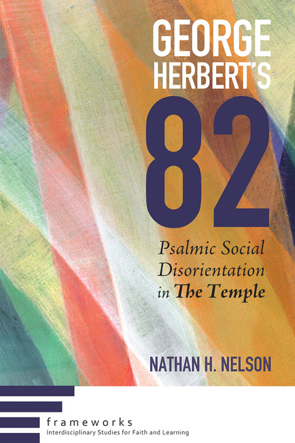 Nathan H. Nelson - George Herbert’s 82