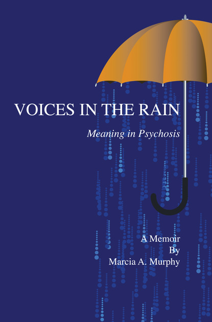 Marcia A. Murphy — Voices in the Rain