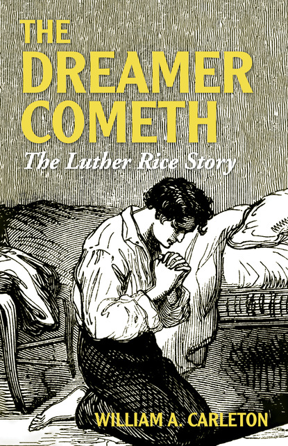 William A. Carleton — The Dreamer Cometh