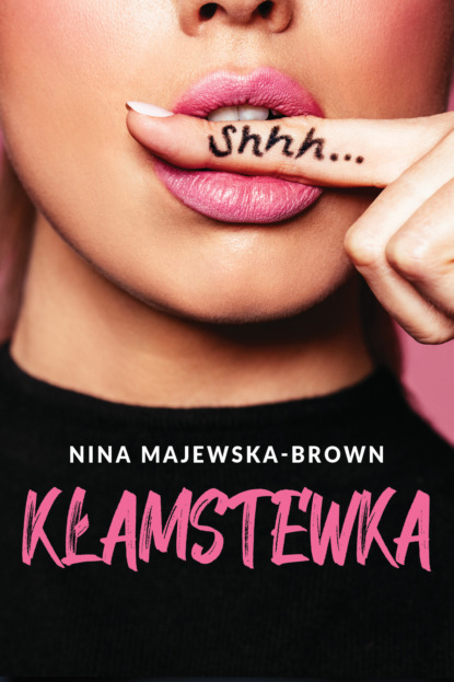 Nina Majewska-Brown - Kłamstewka