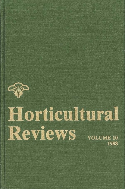 Horticultural Reviews, Volume 10