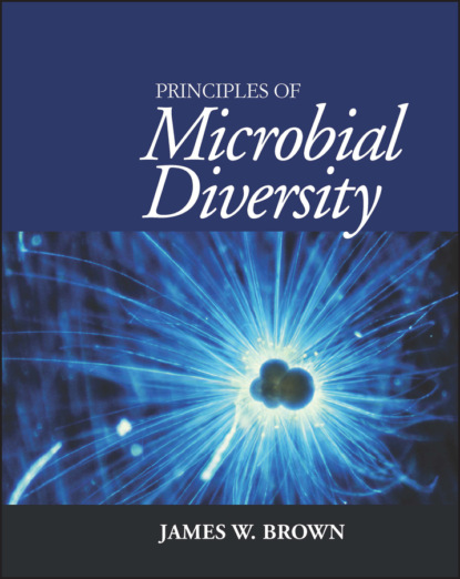 James W. Brown - Principles of Microbial Diversity