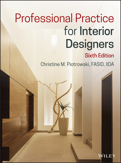 Professional Practice for Interior Designers (Christine M. Piotrowski). 