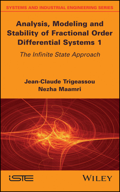 Nezha Maamri - Analysis, Modeling and Stability of Fractional Order Differential Systems 1