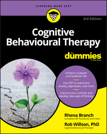 Rob  Willson - Cognitive Behavioural Therapy For Dummies