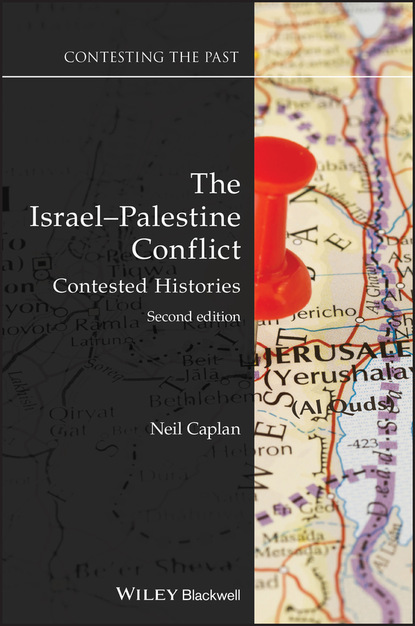 The Israel-Palestine Conflict (Neil Caplan). 