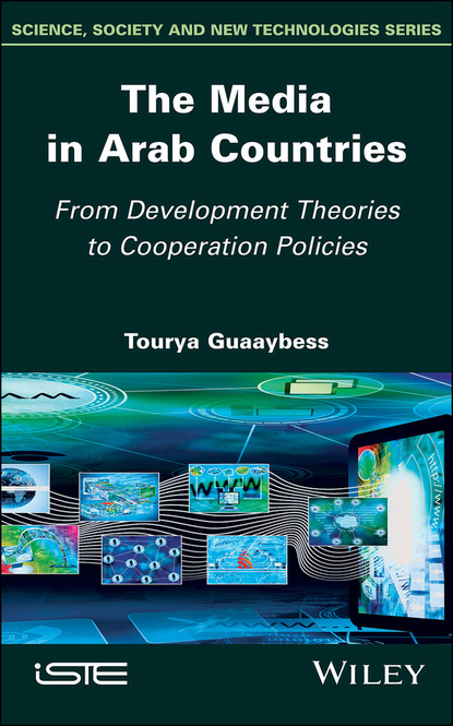 Tourya  Guaaybess - The Media in Arab Countries