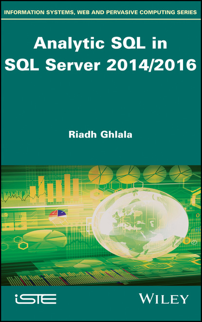 Riadh Ghlala — Analytic SQL in SQL Server 2014/2016