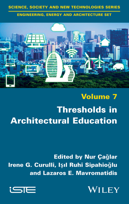 Группа авторов - Thresholds in Architectural Education