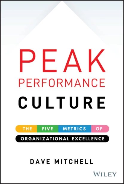 Обложка книги Peak Performance Culture, Dave Mitchell
