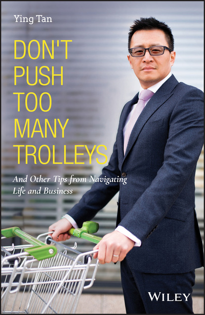 Ying Tan - Don't Push Too Many Trolleys