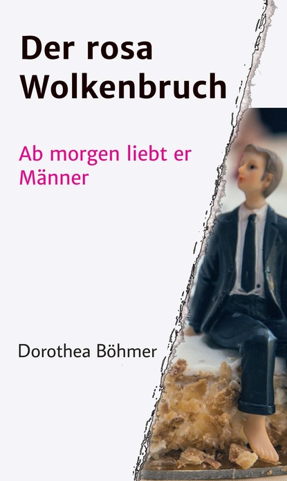 

Der rosa Wolkenbruch