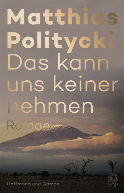 

Das kann uns keiner nehmen