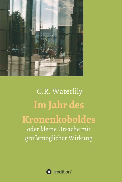 

Im Jahr des Kronenkoboldes