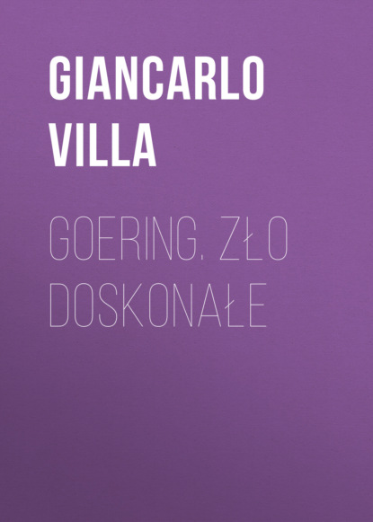 Giancarlo Villa — Goering