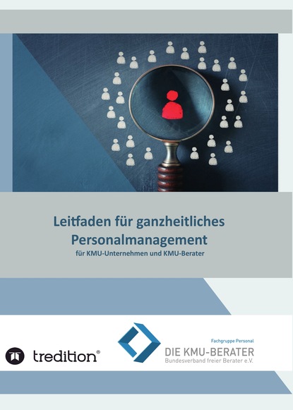 

Leitfaden für ganzheitliches Personalmanagement