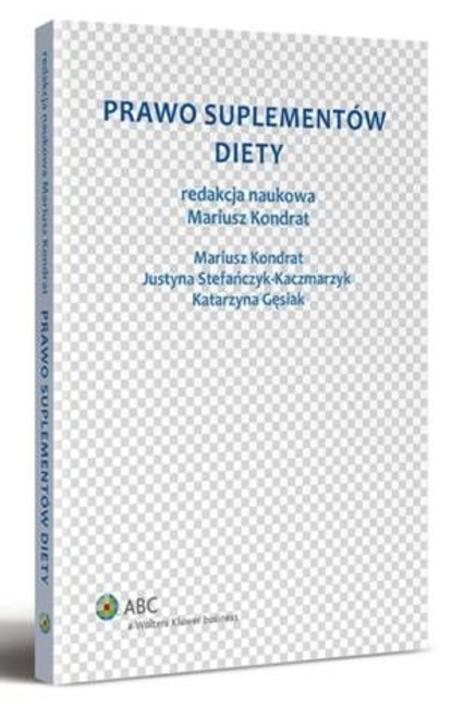 Mariusz Kondrat - Prawo suplementów diety