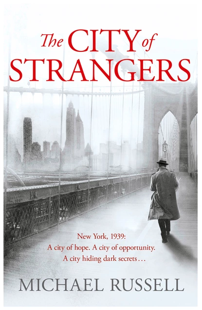 Обложка книги The City of Strangers, Michael  Russell