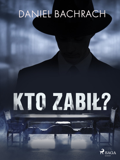 Daniel Bachrach - Kto zabił?