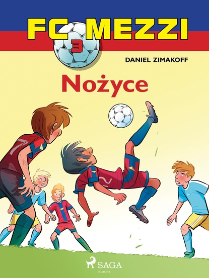 Daniel Zimakoff - FC Mezzi 3 - Nożyce