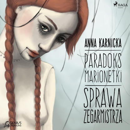 Ксюша Ангел - Paradoks marionetki: Sprawa Zegarmistrza